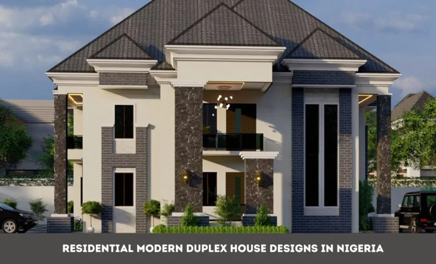 Residential Modern Duplex House Design in Nigeria